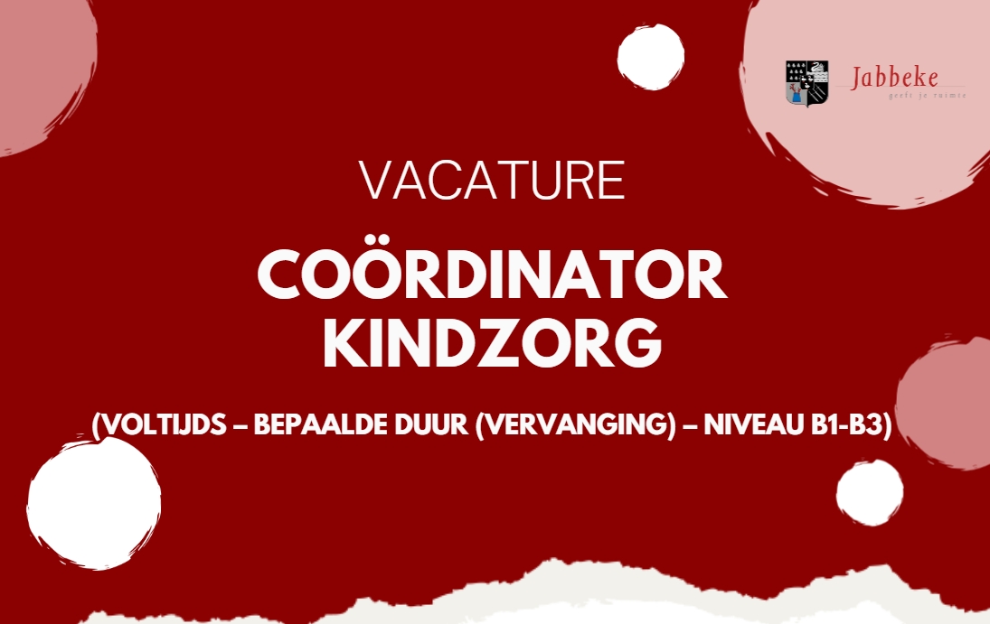 VACATURE COÖRDINATOR KINDZORG - BEPAALDE DUUR
