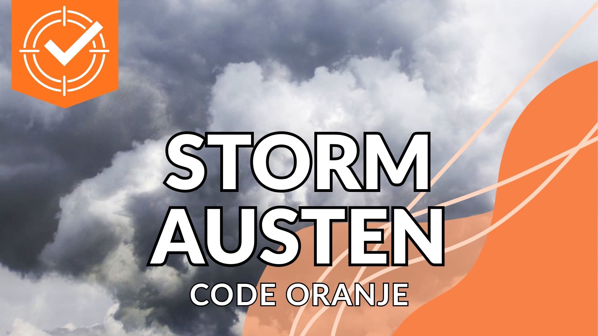 CODE ORANJE VOOR STORM AUSTEN